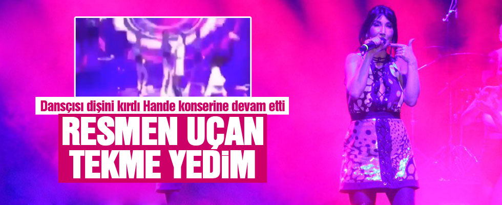 Dansçısı yanlışlıkla Hande Yener’in dişini kırdı