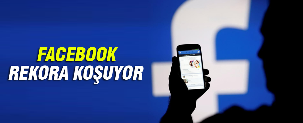 Facebook rekora koşuyor