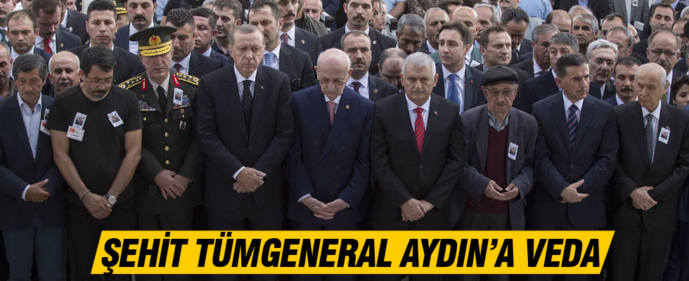 Şehit Tümgeneral Aydoğan Aydın son yolculuğuna uğurlandı