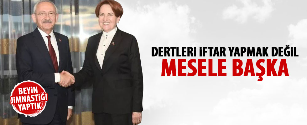 Kılıçdaroğlu ve Akşener iftarda bir araya geldi