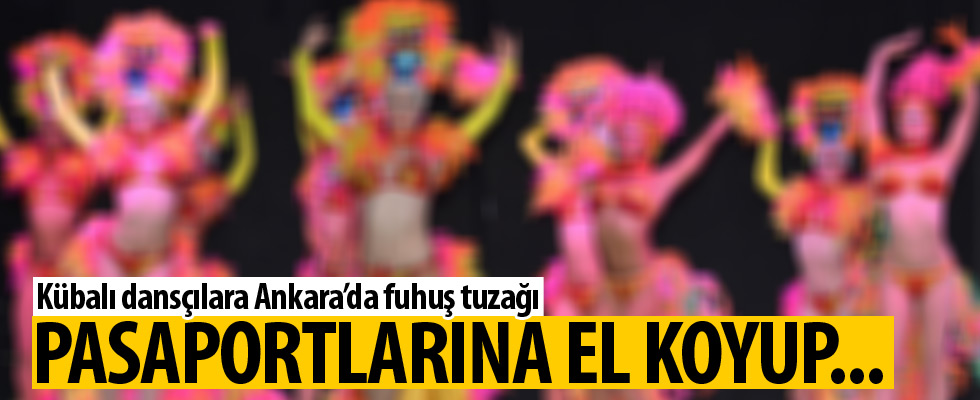 Kübalı dansçılara korkunç tuzak