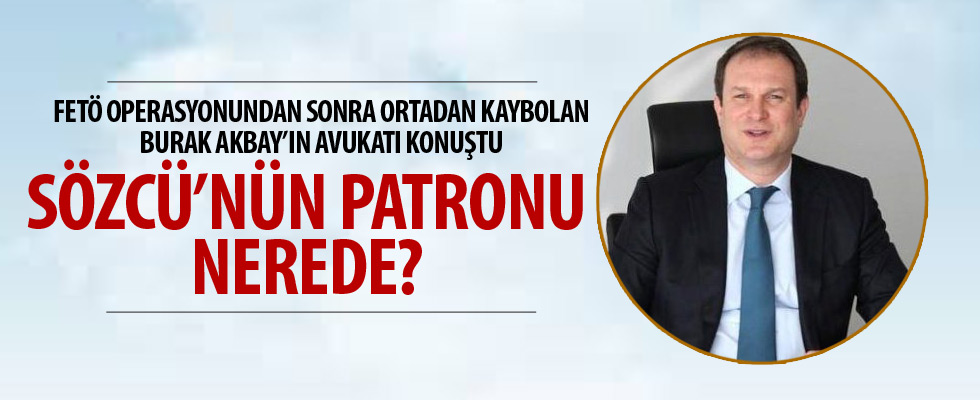 Burak Akbay'ın avukatı konuştu