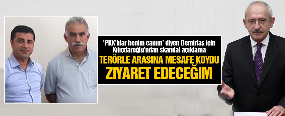 Kılıçdaroğlu'ndan skandal Demirtaş açıklaması