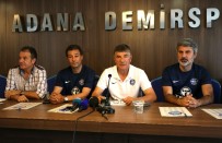 AYTAÇ DURAK - Adana Demirspor'da Kadro Sil Baştan
