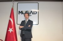 MİLLET İRADESİ - MÜSİAD'dan Oyun Uyarısı