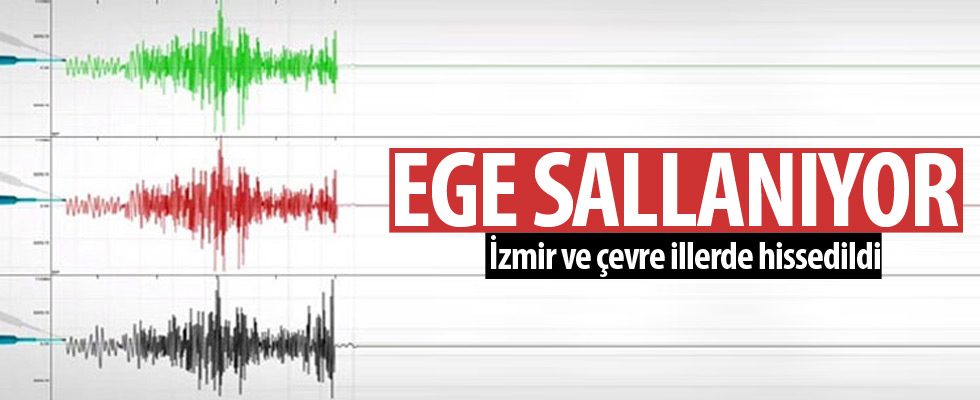 Ege yine sallandı