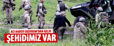 Erzurum'dan acı haber: 1 şehit