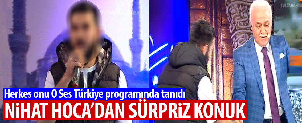 Nihat Hoca'ya O Ses'ten konuk