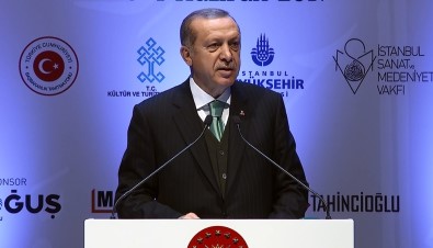 Cumhurbaşkanı Erdoğan'dan 'Sanat' Çağrısı