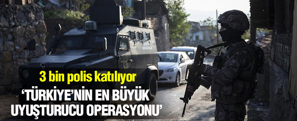 Ankara'da 3 bin polisle uyuşturucu operasyonu