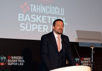 ÖZCAN TAHINCIOĞLU - Basketbolun Yeni Sponsoru Tahincioğlu