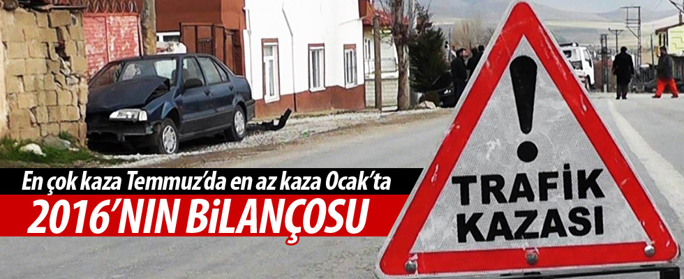 Trafikte 2016 bilançosu