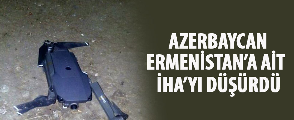 Azerbaycan, Ermenistan'a ait İHA'yı düşürdü