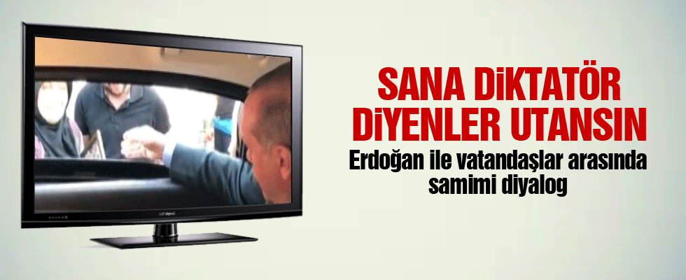 Erdoğan ile vatandaşlar arasında samimi diyalog