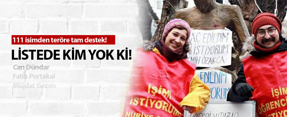 111 isimden teröre tam destek! İlan verdiler