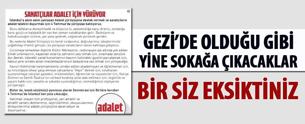 Gezi'de olduğu gibi yine sokağa çıkacaklar