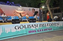 ABDURRAHMAN ÖNÜL - Gölbaşı Belediyesinden İlahi Etkinliği