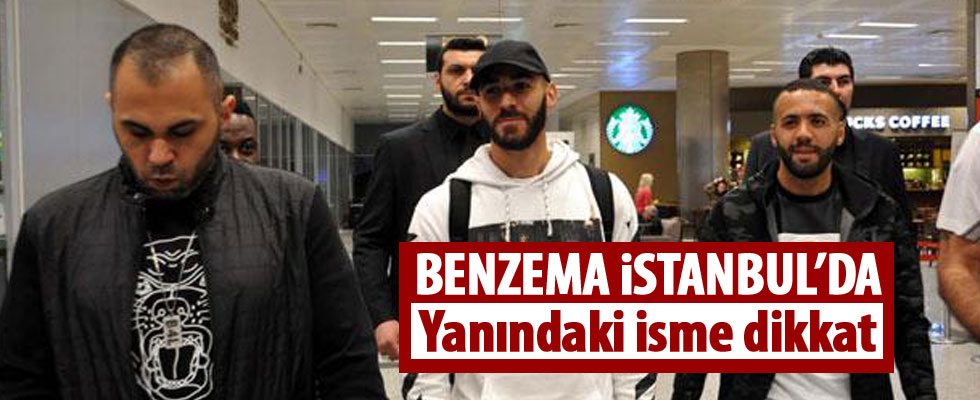 Karim Benzema İstanbul'da!