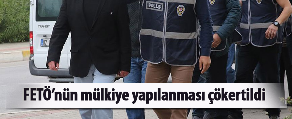 FETÖ’nün mülkiye yapılanması çökertildi