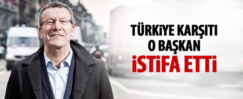 Türkiye karşıtı Brüksel Belediye Başkanı istifa etti