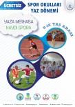 Büyükşehirde Yaz Spor Okulları Açılıyor