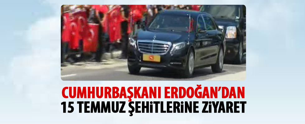 Cumhurbaşkanı Erdoğan'dan 15 Temmuz Şehitliği'ne ziyaret