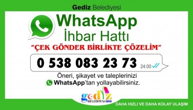 Gediz Belediyesi Whatsapp İhbar Hattı Kurdu