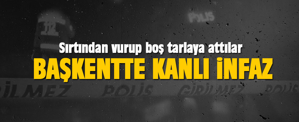 Başkentte kanlı infaz