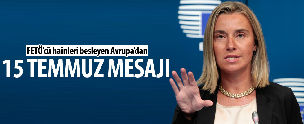 AB'den 15 Temmuz Mesajı