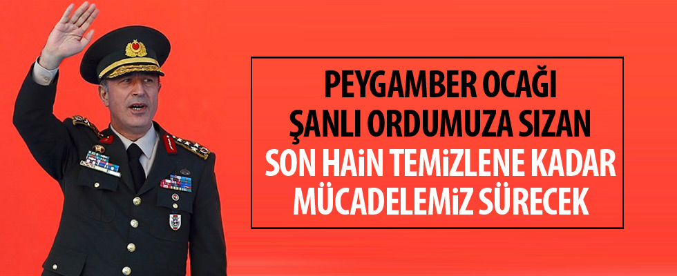 Hulusi Akar'dan 15 Temmuz mesajı