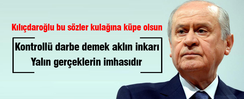 Bahçeli'den kontrollü darbe imalarına tepki