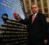 DEVLET PROTOKOLÜ - Erdoğan, Beştepe'deki Şehitler Abidesi'ni Açtı