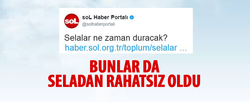Sol Haber'in sela rahatsızlığı