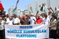 İNSANI YARDıM VAKFı - Mescid-İ Aksa'nın İbadete Kapatılması Mersin'de Protesto Edildi