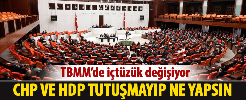TBMM'de İçtüzük değişiyor!