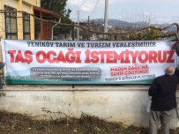 TAŞ OCAĞI - Yeniköy'de Taş Ocağı Tartışması
