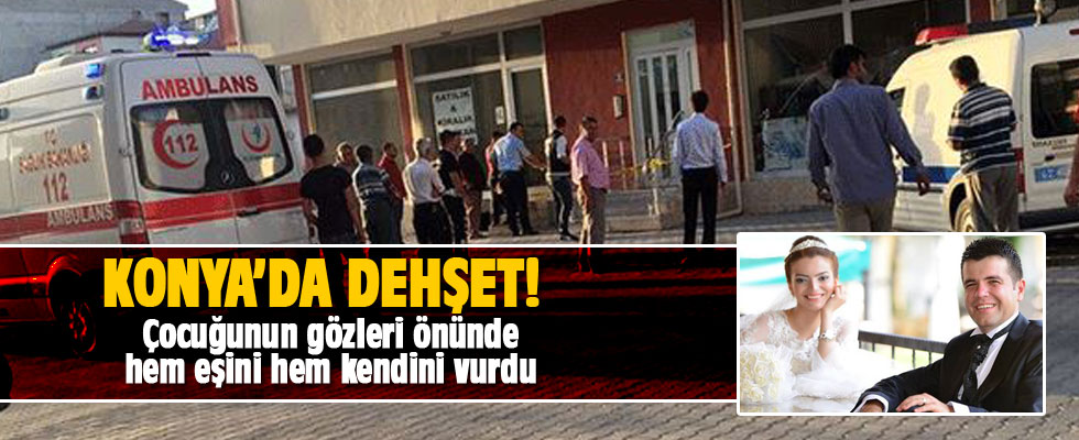 Çocuğunun gözünün önünde eşini öldürüp intihar etti
