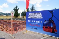 YAŞAR KARADENIZ - Teleferik Projesi'nin Temeli Atıldı