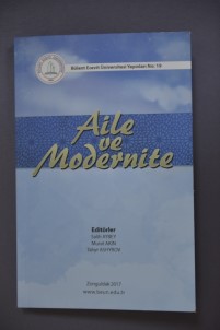 BEÜ 19. Yayını 'Aile Ve Modernite' Kitabı Okurlarıyla Buluştu