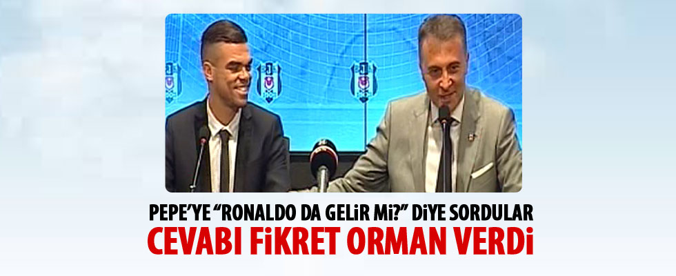 Fikret Orman'dan Ronaldo açıklaması