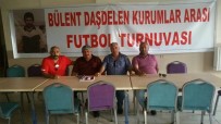 HALITPAŞA - Kars'ta Bülent Daşdelen Kurumlararası Futbol Turnuvası Başlıyor