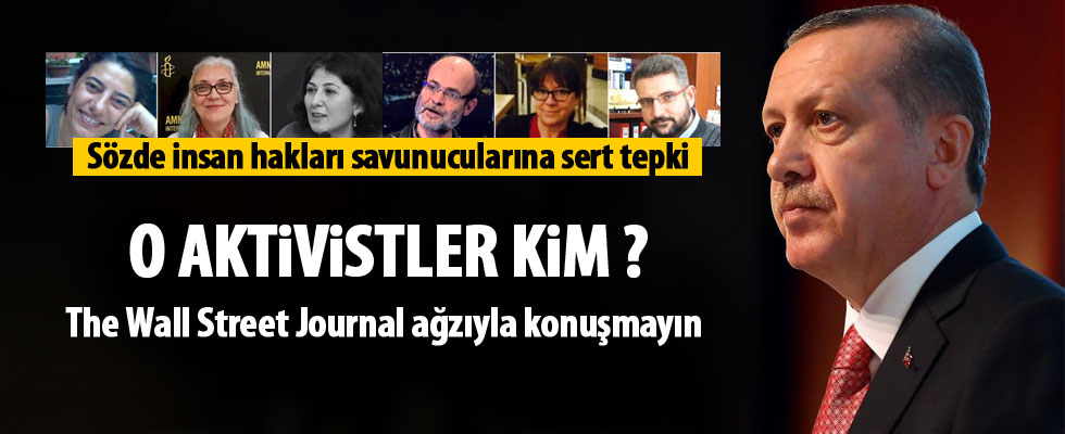 Erdoğan'dan sözde insan hakları savunucularına sert tepki