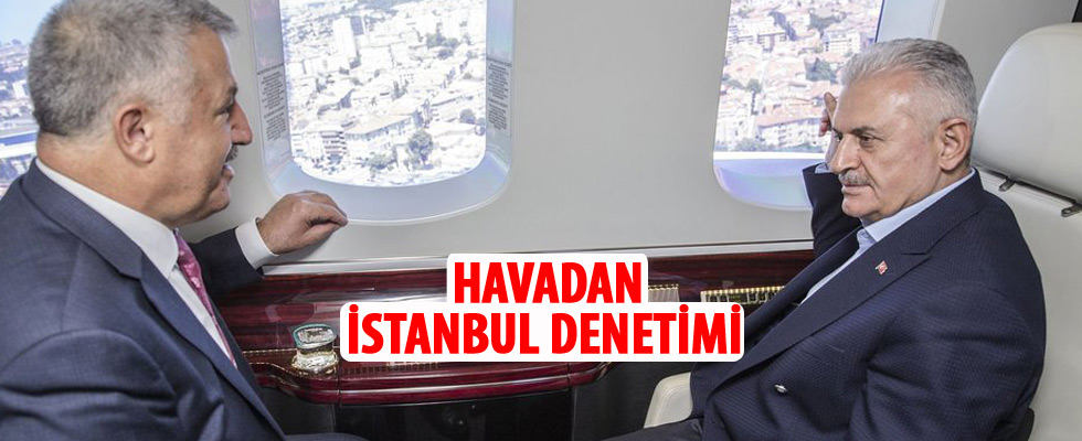Başbakan Binali Yıldırım İstanbul'da devam eden projeleri havadan inceledi