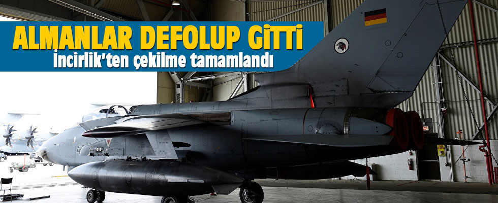 Alman Tornado uçaklarının İncirlik'ten çekilmesi tamamlandı