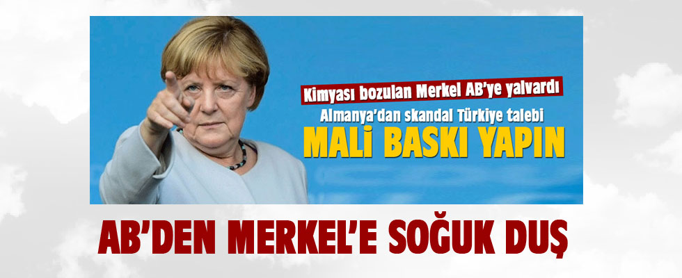 Merkel'in yaptırım talebini AB'den kabul görmedi