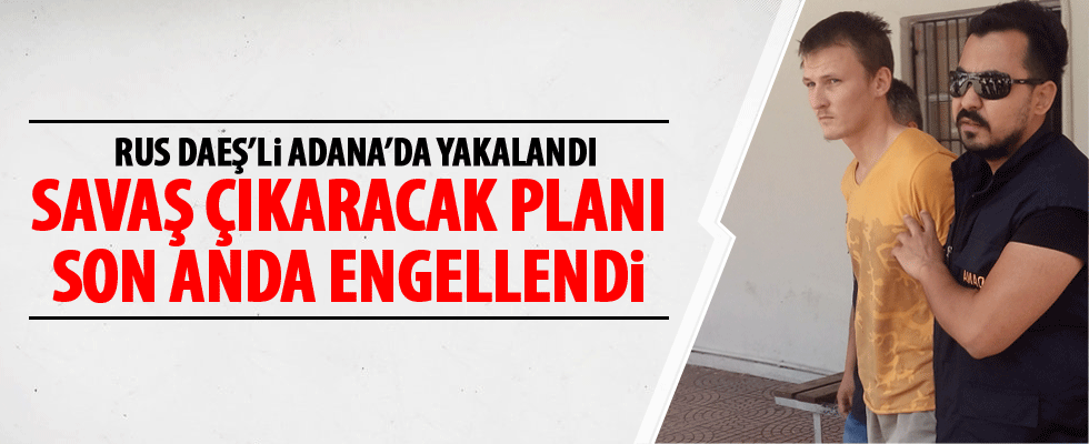 Rus DAEŞ'lının korkunç planı
