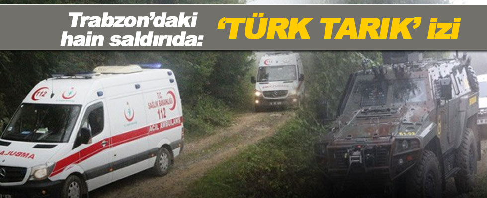 Trabzon'daki hain terör saldırısında 