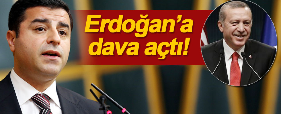 Selahattin Demirtaş, Erdoğan'a dava açtı!