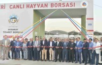 AYKUT PEKMEZ - Aksaray Ticaret Borsası Canlı Hayvan Park Yeri Ve Canlı Hayvan Borsası Açıldı
