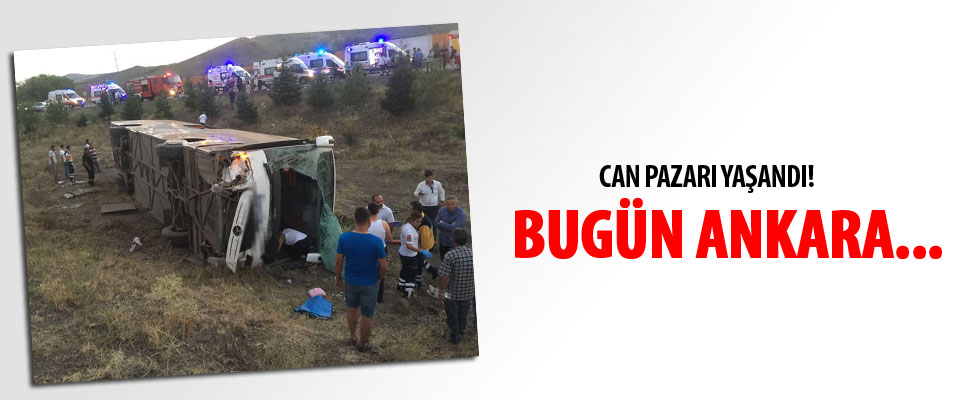 Ankara'da feci kaza: 4 ölü, 20 yaralı